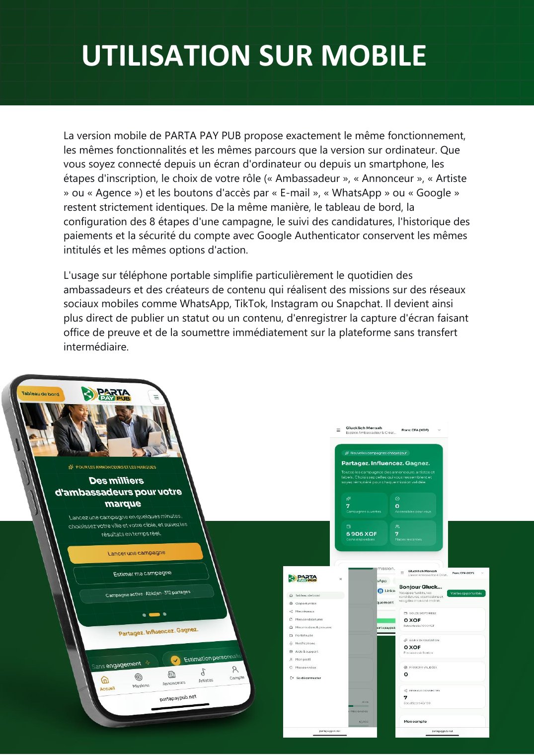 Utilisation sur mobile : mêmes fonctions et mêmes parcours.