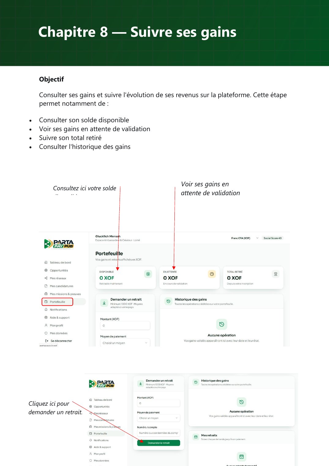 Gains : solde, gains en attente et demande de retrait.